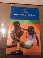 Eerste Hulp aan Kinderen het Oranje Kruis nieuw boekje, Boeken, Ophalen of Verzenden, Zo goed als nieuw