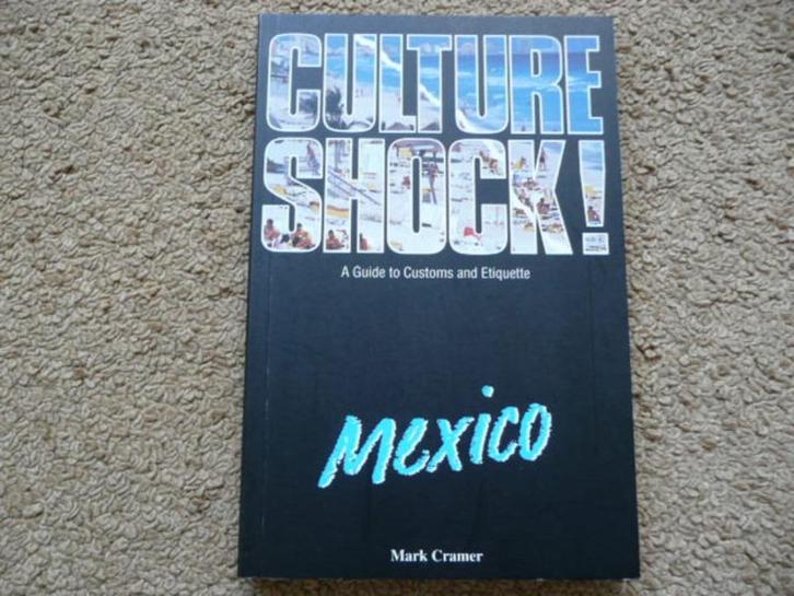 Mexico Culture Shock Mark Cramer, Boeken, Reisgidsen, Zo goed als nieuw, Reisgids of -boek, Noord-Amerika, Overige merken, Ophalen of Verzenden