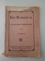 Een Harlewak. Texelsche vertelling door W. Mets Tz. 1920, Ophalen of Verzenden