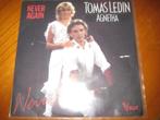Tomas Ledin + Agnetha Fältskog: Never again, Ophalen of Verzenden, Zo goed als nieuw, Pop, Single