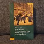 Geert Mak - Een kleine geschiedenis van Amsterdam, Ophalen of Verzenden, Zo goed als nieuw, Geert Mak