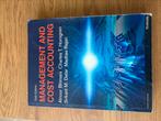 Management and Cost Accounting – Sixth Edition – Goede staat, Ophalen of Verzenden, Gelezen, Niet van toepassing