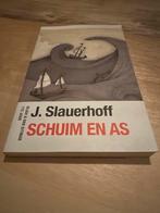 J. Slauerhoff - Schuim en As, Boeken, Ophalen of Verzenden, Zo goed als nieuw, Nederland