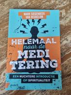 Mark Siegenbeek van Heukelom - Helemaal naar de meditering, Boeken, Ophalen of Verzenden, Zo goed als nieuw, Mark Siegenbeek van Heukelom