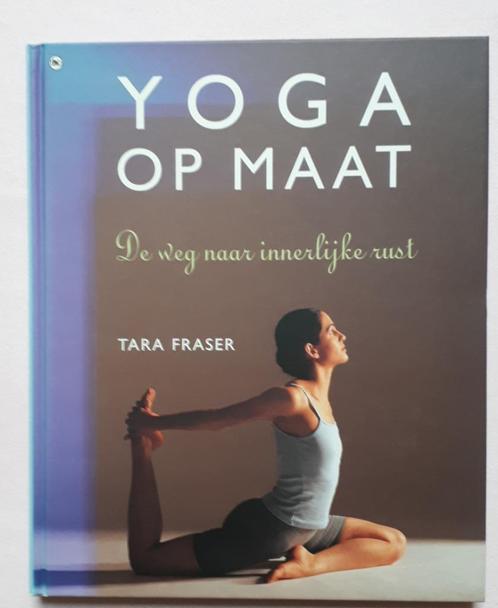 Yoga Op Maat van Tara Fraser, Boeken, Esoterie en Spiritualiteit, Zo goed als nieuw, Instructieboek, Meditatie of Yoga, Ophalen of Verzenden