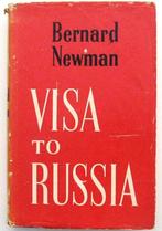 Visa to Russia 1959 Bernard Newman Rusland USSR Reisverslag, Ophalen of Verzenden, Gelezen, Europa