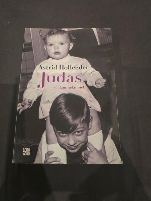 Astrid Holleeder - Judas, Boeken, Detectives, Zo goed als nieuw, Ophalen