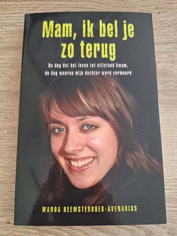 Wanda Beemsterboer-avenarius - Mam, ik bel je zo terug beschikbaar voor biedingen