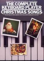 The complete Keyboard player Christmas Songs, Ophalen of Verzenden, Nieuw, Keyboard