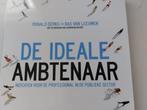 De ideale ambtenaar, Ophalen of Verzenden, Nieuw, Overige niveaus, Ronald Derks