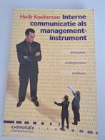Interne Communicatie als Managementinstrument, Boeken, Ophalen of Verzenden, Gelezen, Management, Huib Koeleman