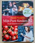 Pascalle Naessens - Mijn pure keuken deel 1&2, Ophalen of Verzenden, Zo goed als nieuw, Gezond koken