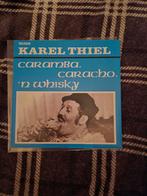 Karel Thiel  Caramba Caracho Whisky, Ophalen of Verzenden, Zo goed als nieuw, Levenslied of Smartlap