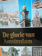de glorie van Amsterdam, Boeken, Koot, 15e en 16e eeuw, Zo goed als nieuw, Ophalen
