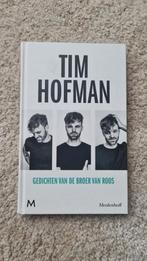 Tim Hofman - Gedichten van de broer van Roos, Tim Hofman, Ophalen of Verzenden, Zo goed als nieuw, Eén auteur