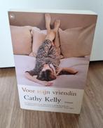 Cathy Kelly - Voor mijn vriendin, Verzenden, Gelezen