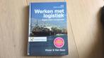 Ad van Goor - Werken met logistiek, Ophalen of Verzenden, Zo goed als nieuw, Ad van Goor; Hessel Visser