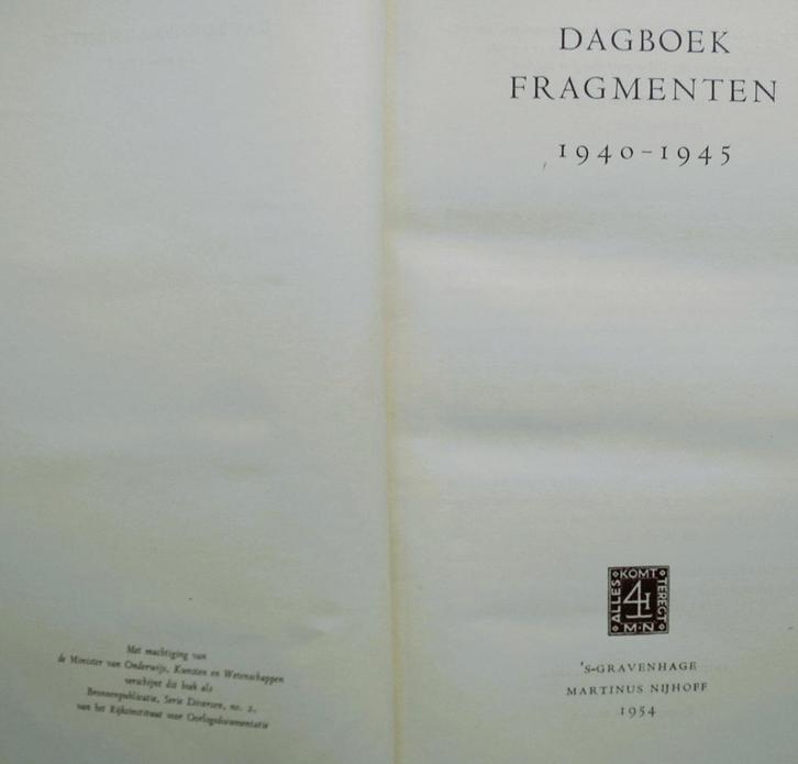 Dagboekfragmenten 1940-1945, Boeken, Oorlog en Militair, Gelezen, Algemeen, Tweede Wereldoorlog, Ophalen of Verzenden