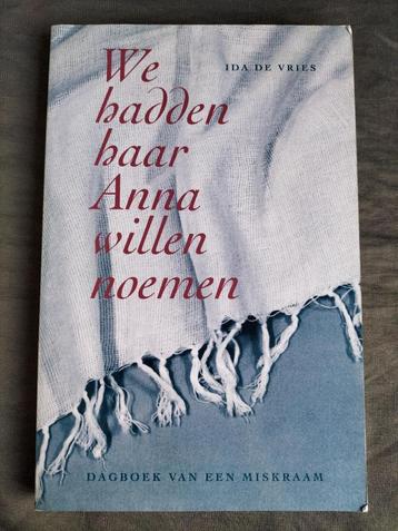 Ida de Vries - We hadden haar Anna willen noemen beschikbaar voor biedingen