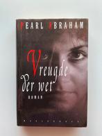 Pearl Abraham - Vreugde der wet roman met harde kaft, Ophalen of Verzenden, Nederland, Pearl Abraham, Zo goed als nieuw