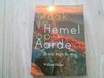 William Gijsen - Maak je hemel op aarde, Boeken, Esoterie en Spiritualiteit, Verzenden, Zo goed als nieuw, Overige onderwerpen