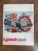 Le Grande Parade Stedelijk Museum Amsterdam, Gelezen, Ophalen of Verzenden, Meerdere auteurs, Schilder- en Tekenkunst