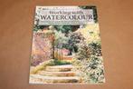 Werken met Aquarel — Technieken & Tips, Ophalen of Verzenden, Zo goed als nieuw, Tekenen en Schilderen