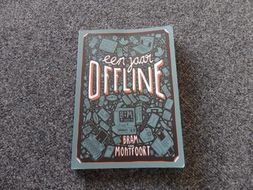 Een jaar Offline Bram van Montfoort beschikbaar voor biedingen