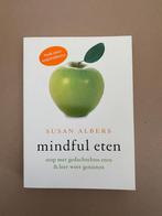 Mindful eten - Susan Albers, Ophalen of Verzenden, Zo goed als nieuw, Meditatie of Yoga, Overige typen