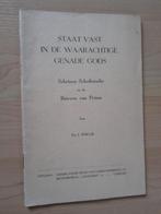 STAAT VAST IN DE WAARACHTIGE GENADE GODS Ds J Smelik, Boeken, Ophalen of Verzenden, Gelezen