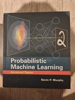 Probabilistic Machine Learning Advanced Kevin P. Murphy, Ophalen of Verzenden, Nieuw, Kevin P. Murphy