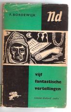 F. Bordewijk - Vijf fantastische vertellingen, Ophalen of Verzenden, Gelezen, F. Bordewijk, Nederland