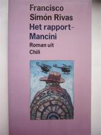 Chili - Francisco Simon Rivas - Het rapport Mancini, Ophalen, Zo goed als nieuw, Wereld overig
