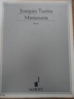 Miniaturas Joaquin Turina. Piano, Ophalen of Verzenden, Zo goed als nieuw