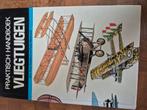 Praktisch handboek vliegtuigen deel 1, Boeken, Oorlog en Militair, Ophalen of Verzenden, Zo goed als nieuw