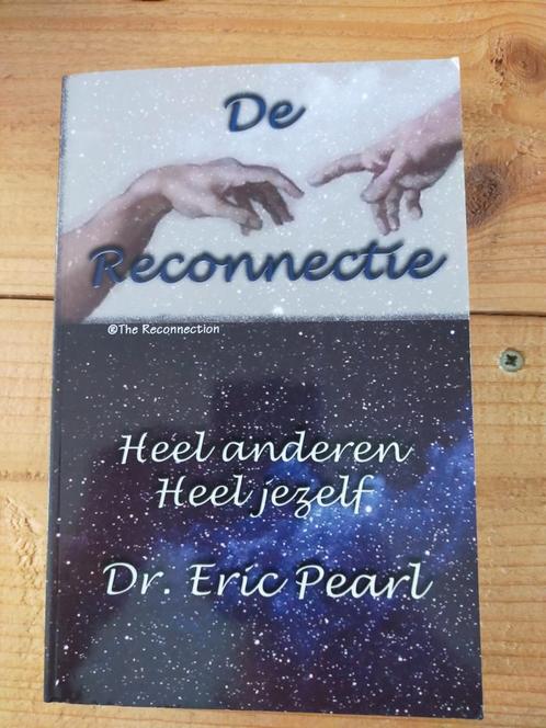 E. Pearl - De reconnectie, Boeken, Esoterie en Spiritualiteit, Zo goed als nieuw, Achtergrond en Informatie, Spiritualiteit algemeen