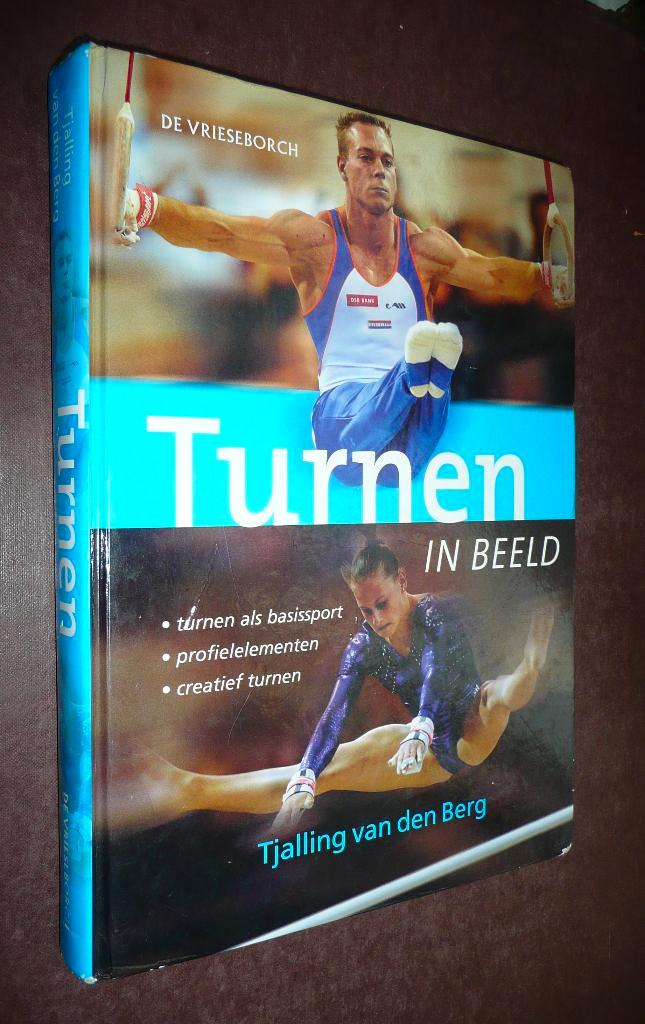 Turnen In Beeld - Tjalling Van Den Berg., Boeken, Sportboeken, Zo goed als nieuw, Overige sporten, Ophalen of Verzenden