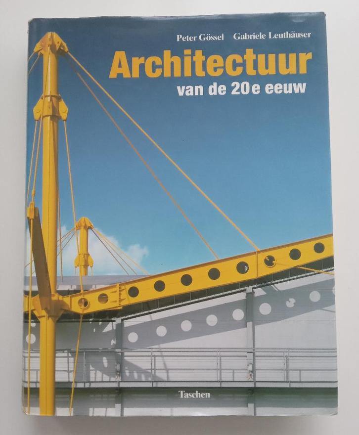 Architectuur van de 20e eeuw, Peter Gössel, Boeken, Kunst en Cultuur | Architectuur, Nieuw, Architectuur algemeen, Verzenden