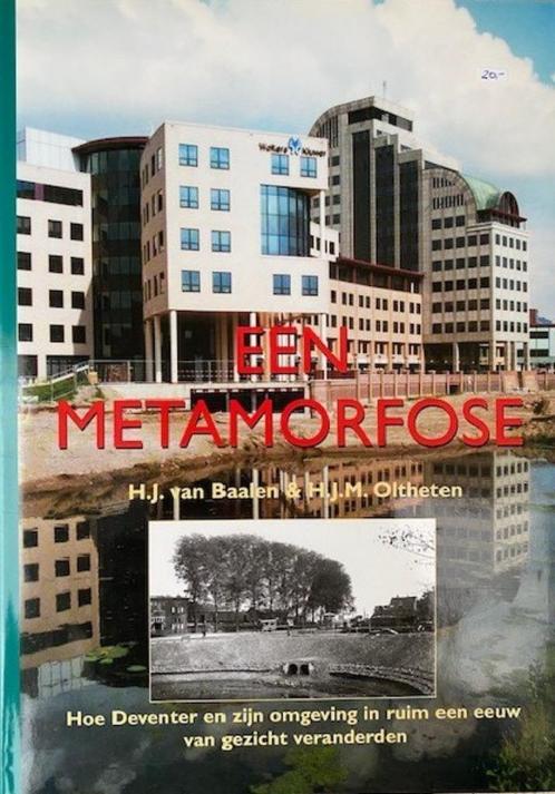 “Een Metamorfose” (H.J. van Baalen), Boeken, Geschiedenis | Stad en Regio, Nieuw, 20e eeuw of later, Ophalen of Verzenden