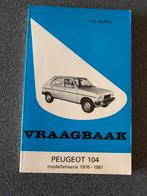 VRAAGBAAK PEUGEOT 104 1976-1981, Auto diversen, Handleidingen en Instructieboekjes, Ophalen of Verzenden