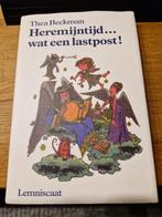 herementijd wat een lastpost, Ophalen of Verzenden, Zo goed als nieuw, Thea Beckman, Fictie