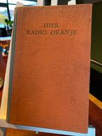 Hier Radio Oranje - WOII Verzet, Ophalen of Verzenden, Gelezen, Algemeen