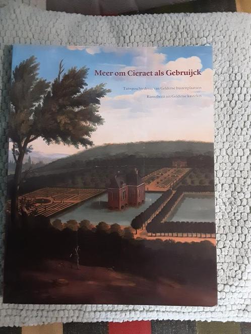 Meer om Cieraet als Gebruijck geschiedenis, Boeken, Geschiedenis | Stad en Regio, Zo goed als nieuw, Ophalen of Verzenden