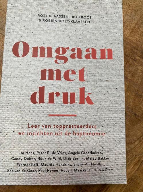 Bob Boot - Omgaan met druk, Boeken, Psychologie, Ophalen of Verzenden