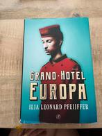 Ilja Leonard Pfeijffer - Grand Hotel Europa, Ilja Leonard Pfeijffer, Ophalen of Verzenden, Zo goed als nieuw, Nederland