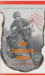 De laatste man, Ophalen of Verzenden, Tweede Wereldoorlog, Landmacht, Wim Hornman