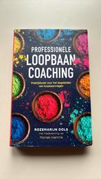 Professionele loopbaancoaching, 3e herziene editie, Ophalen of Verzenden, Zo goed als nieuw, Rozemarijn Dols; Moniek Hiemink
