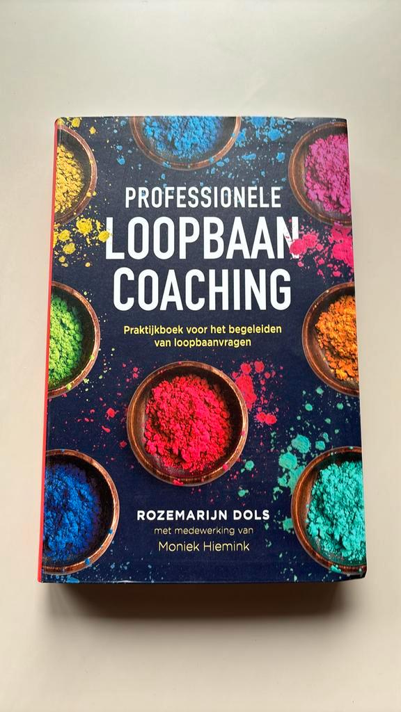 Professionele loopbaancoaching, 3e herziene editie, Boeken, Wetenschap, Zo goed als nieuw, Ophalen of Verzenden