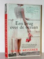 Susan Meissner - Een brug over de oceaan (christelijk boek), Boeken, Ophalen of Verzenden, Zo goed als nieuw, Nederland