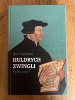 Huldrych Zwingli - Harm Veldman, Ophalen of Verzenden, Zo goed als nieuw, Religie